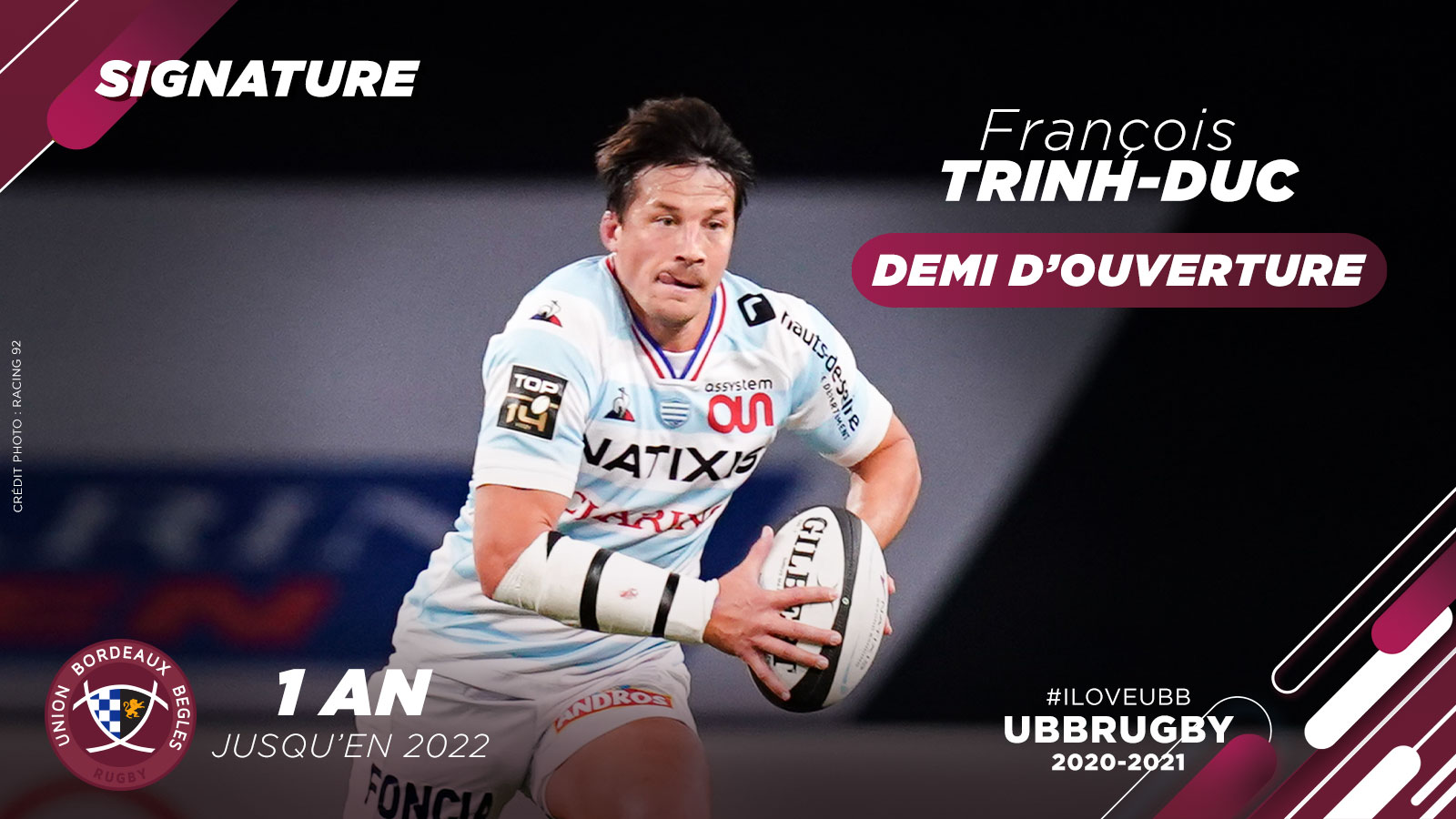 Fran&ccedil;ois Trinh-Duc rejoindra l'UBB pour la saison 2021-2022.