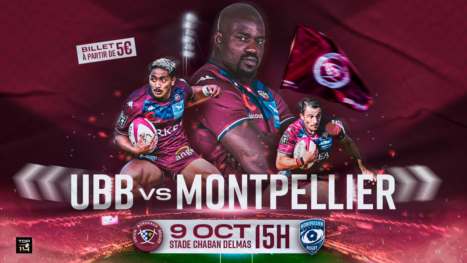 UBB - Montpellier samedi 9 octobre à Chaban